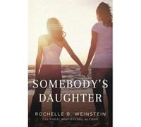 Somebody's Daughter - [Version Originale] Inconnu (Auteur)
