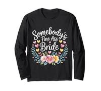 Somebody's Fine Ass Bride Bachelorette Bridal Wedding |- Manche Longue