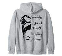 Somebody's Loud Mouth Wrestling Mom Funny Wrestling Mother Sweat à Capuche