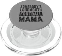 Somebody's Loudmouth Football Mama Mom Funny Mother's Day PopSockets PopGrip pour MagSafe