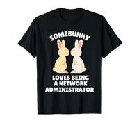 Somebunny Adore être administrateur réseau Easter Bunny T-Shirt