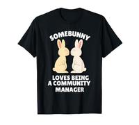 Somebunny Adore être Un Community Manager Mignon Lapin de Pâques T-Shirt