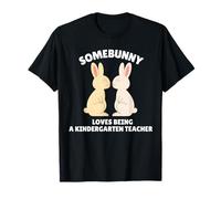 Somebunny Adore être Un Lapin de Pâques Enseignant de Maternelle T-Shirt