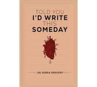 Someday I told you I’d write this