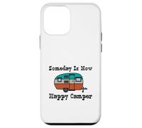 Someday is Now Happy Camper RV Coque pour iPhone 12 Mini