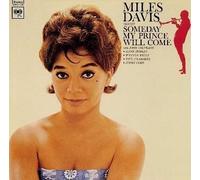 SOMEDAY MY PRINCE WILL COME