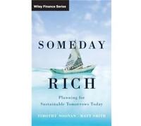 Someday Rich by Matt Smith Hardcover Book Matt Smith (Auteur)