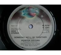 Someday We'll Be Together-7" 45