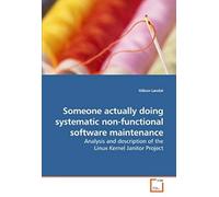 Someone Actually Doing Systematic Non-Functional Software Maintenance