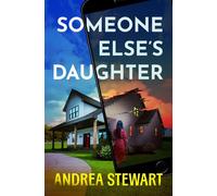 Someone Else's Daughter - Andrea Stewart - Titan Books - ebook (ePub) - Livre