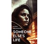 Someone Else's Life
