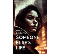 Someone Else's Life