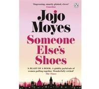 Someone else's shoes Jojo Moyes (Auteur)