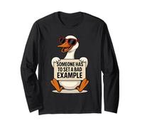 Someone Has to Set a Bad Exemple, Funny Duck Saying Manche Longue