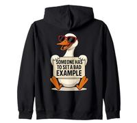 Someone Has to Set a Bad Exemple, Funny Duck Saying Sweat à Capuche
