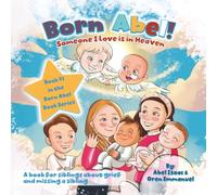 Someone I Love Is In Heaven: A Book for Siblings About Grief and Missing a Sibling