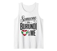 Someone in Burundi Loves Me Long Distance Love Débardeur