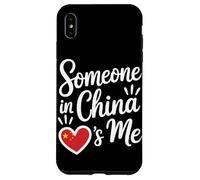 Someone in China Loves Me Chinese Coque pour iPhone XS Max