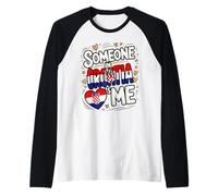 Someone in Croatia Loves Me Long Distance Love Manche Raglan