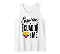 Someone in Ecuador Loves Me Long Distance Love Débardeur