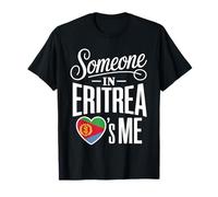 Someone in Eritrea Loves Me Heart Flag Pride T-Shirt