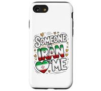 Someone in Iran Loves Me Long Distance Love Coque pour iPhone SE (2020) / 7/8