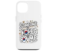 Someone in Korea Loves Me Long Distance Love Coque pour iPhone 13