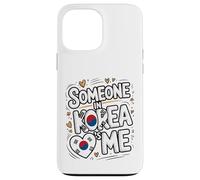 Someone in Korea Loves Me Long Distance Love Coque pour iPhone 13 Pro Max