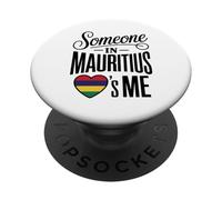 Someone in Mauritius Loves Me Island Pride PopSockets PopGrip Adhésif