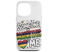 Someone in Mauritius Loves Me Long Distance Love Coque pour iPhone 13 Pro