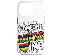 Someone in Mauritius Loves Me Long Distance Love Coque pour iPhone 16 Pro
