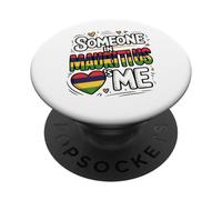 Someone in Mauritius Loves Me Long Distance Love PopSockets PopGrip Adhésif