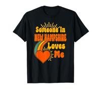 Someone In New Hampshire Loves Me T-Shirt
