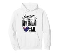 Someone in New Zealand Loves Me Long Distance Sweat à Capuche