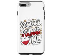 Someone in Poland Loves Me Polish Heart Flag Coque pour iPhone 7 Plus/8 Plus