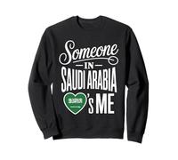Someone in Saudi Arabia Loves Me Heart Saudi Sweatshirt