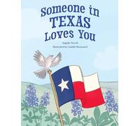 Someone in Texas Loves You