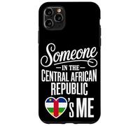 Someone in The Central African Republic Loves Me Coque pour iPhone 11 Pro Max