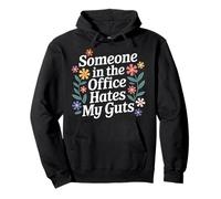 Someone in The Office Hates My Guts Co-Worker Drama |- Sweat à Capuche