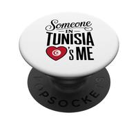 Someone in Tunisia Loves Me Long Distance Romance PopSockets PopGrip Adhésif