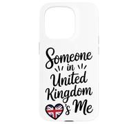 Someone in United Kingdom Loves Me British Coque pour iPhone 15 Pro