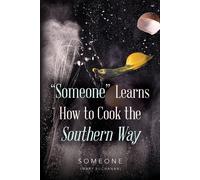 Someone" Learns How To Cook The Southern Way