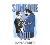 Someone Like You: a heart-warming MM romance