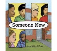 Someone New by Anne Sibley OBrien Anne Sibley OBrien (Auteur)