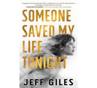 Someone Saved My Life Tonight - Jeff Giles - Nancy Paulsen Books - ebook (ePub) - Livre