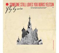 Someone Still Loves You B – Fly By Wire – Import