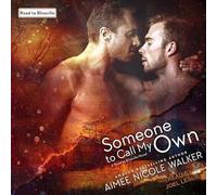 Someone to Call My Own (The Road to Blissville Series)