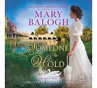 Someone to Hold (The Westcott Novels) [Import]