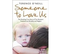 Someone to Love Us by Terence ONeill Paperback Book O'Neill, Terence (Auteur)