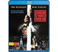 Someone to Watch Over Me – Tom Berenger, Mimi Rogers, Lorraine Bracco – Blu-ray – Universal Pictures